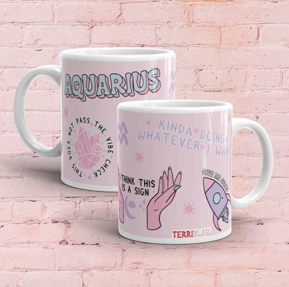 Funny Aquarius Zodiac mug that speaks to the signs independence